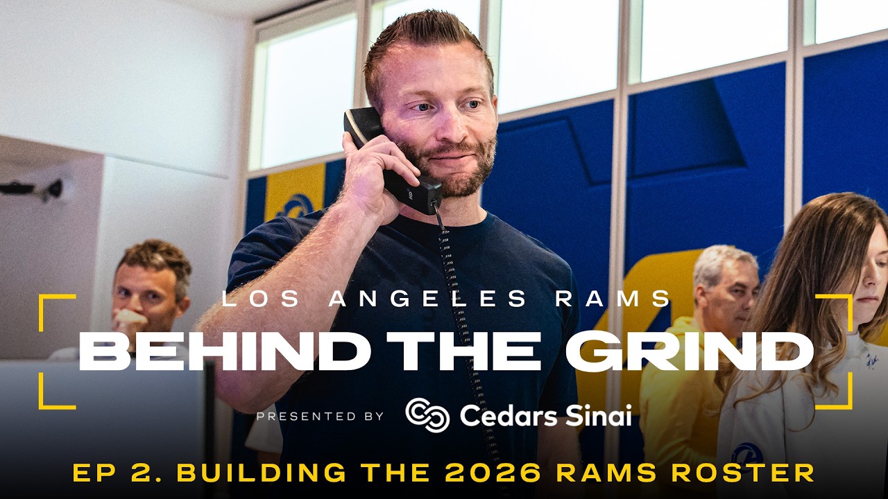 Behind The Grind Ep. 2 | Building The 2026 Rams Roster