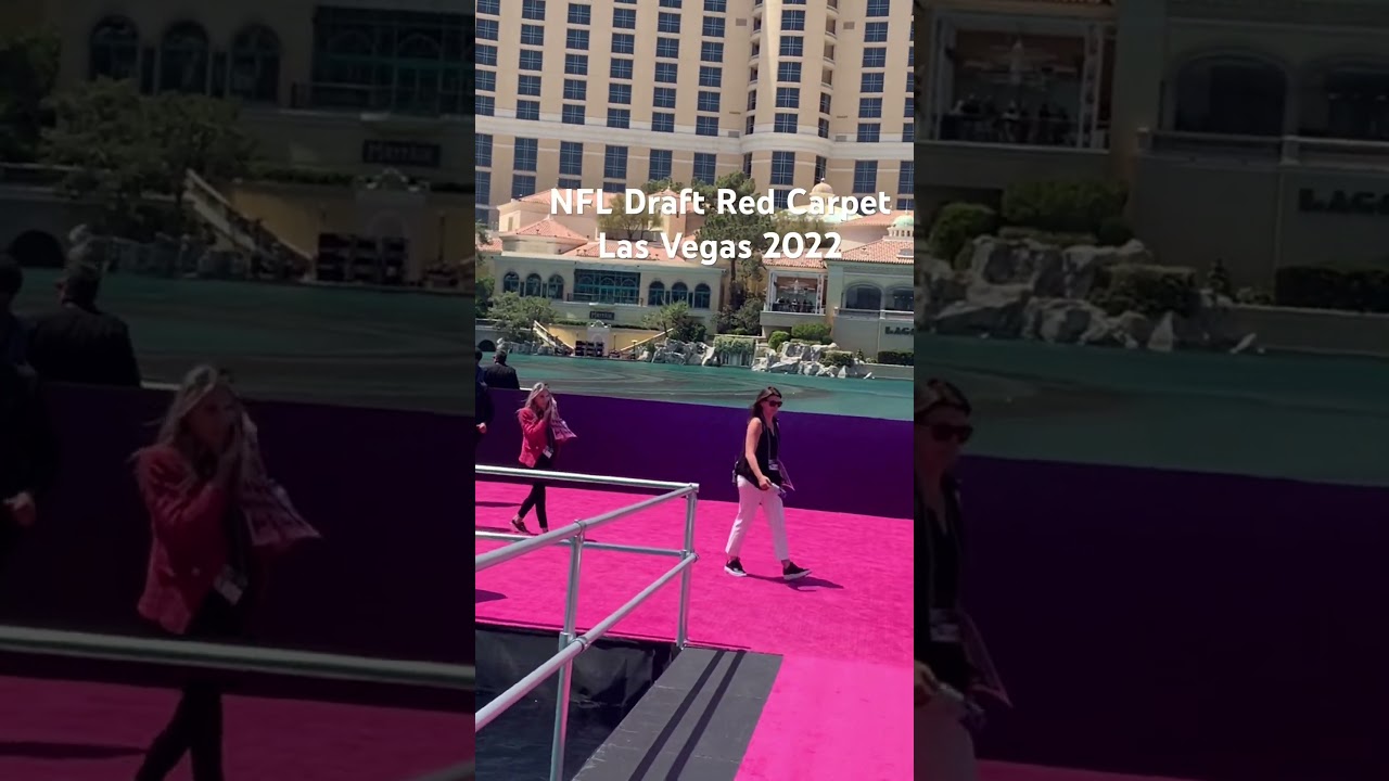 NFL Draft Red Carpet Las Vegas Bellagio Fountain Walk By Zennie62 Before 2022 NFL Draft Red Carpet