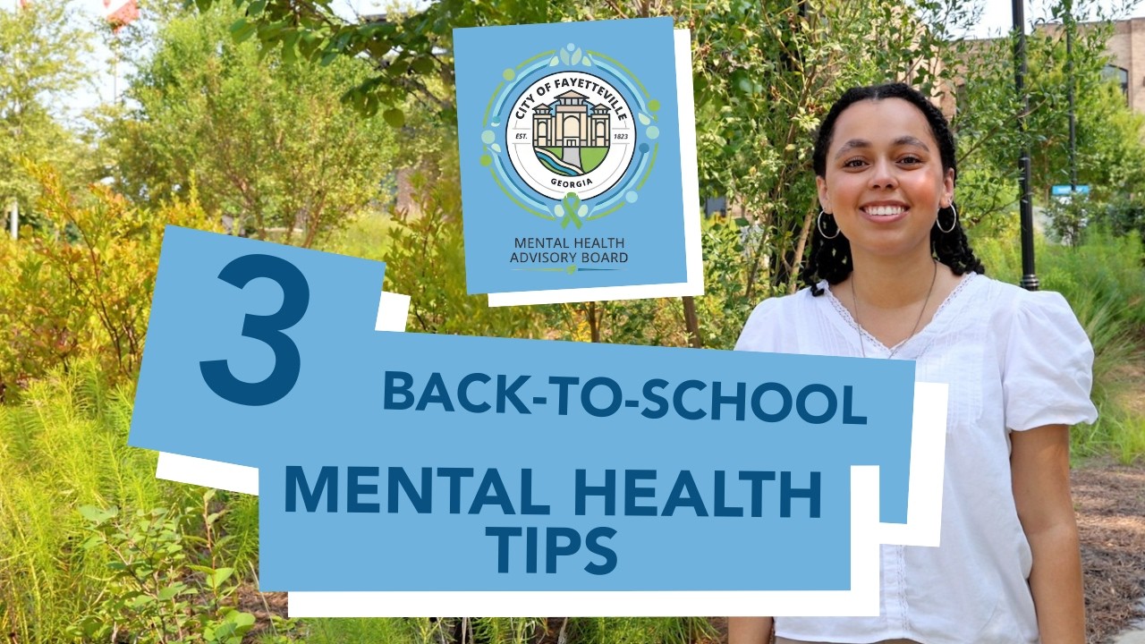 Back-to-School Mental Health Tips for Students | City of Fayetteville